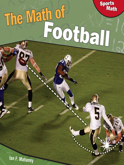 Title details for The Math of Football by Ian F. Mahaney - Wait list